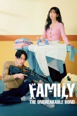 Nonton Film Family: The Unbreakable Bond (2023) Nonton Film Family: The Unbreakable Bond (2023)