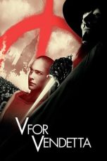 Nonton Film V for Vendetta (2006) Nonton Film V for Vendetta (2006)