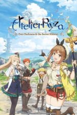 Ryza no Atelier: Tokoyami no Joou to Himitsu no Kakurega (Atelier Ryza: Ever Darkness & the Secret Hideout the Animation) (2023) Ryza no Atelier: Tokoyami no Joou to Himitsu no Kakurega (Atelier Ryza: Ever Darkness & the Secret Hideout the Animation) (2023)