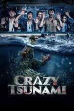 Nonton Film Crazy Tsunami (2021) Nonton Film Crazy Tsunami (2021)
