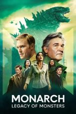 Monarch: Legacy of Monsters (2023) Monarch: Legacy of Monsters (2023)