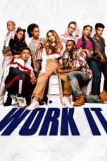 Nonton Film Work It (2020) Nonton Film Work It (2020)