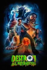 Nonton Film Destroy All Neighbors (2024) Nonton Film Destroy All Neighbors (2024)