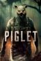 Piglet (2025) Piglet (2025)