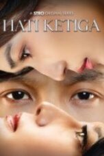 Hati Ketiga (2025) Hati Ketiga (2025)